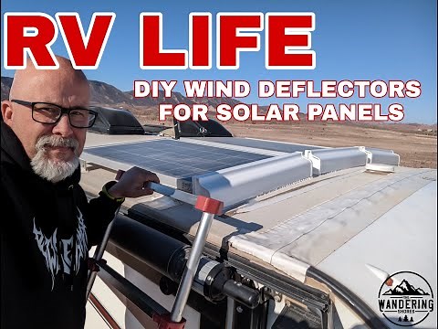 RV Life- Custom DIY Wind Deflectors for Solar Panels- Under $50