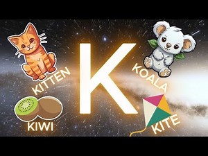 THE LETTER K IN SPACE | Words That Start With K