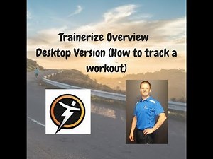 Trainerize Overview Desktop Version (How to track a workout)