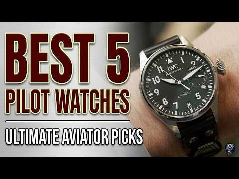 Top 5 Best Pilot Watches for Men in 2026: The Ultimate Buying Guide