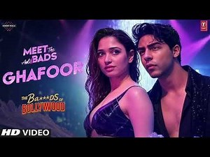 The Ba***ds Of bollywood: Gafoor ( Song ) Tamanna bhatiya, farha Khan, Shaswat, Shilpa, Ujjwal,