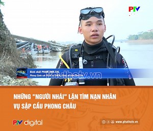 Hiện nay, lực lượng chức năng đang tích cực triển khai tìm kiếm nạn nhân mất tích sau vụ sập cầu Phong Châu. Trong số các lực lượng tham gia tìm kiếm có những chiến sỹ của Phòng Cảnh sát PCCC và cứu nạn, cứu hộ (Công an tỉnh) với khả năng lặn sâu xuống lòng sông để tìm kiếm nạn nhân. | Đài Phát thanh và Truyền hình Phú Thọ