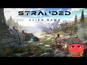 【Stranded Alien Dawn】3回目の挑戦 未知の惑星が舞台なサバイバルコロニーシム【Steam】