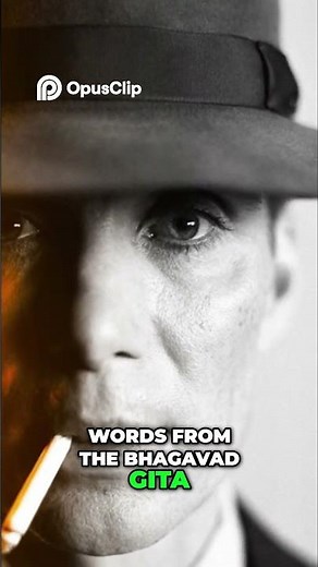 How Did Oppenheimer Become the Destroyer of Worlds?