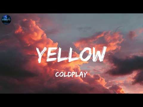 Coldplay - Yellow (Lyrics)