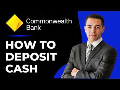 How to deposit cash into Commonwealth account | Add money CommBank ATM Deposit Cardless