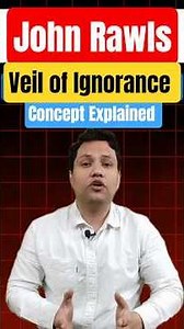 UPSC Ethics John Rawls Theory of Veil of Ignorance Explained | UPSC CSE Ethics GS4 #upsc