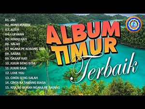 ALBUM TIMUR TERBAIK || LAGU TIMUR TERBAIK (Audio Full Album)