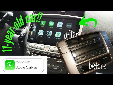How to Install Apple CarPlay to an 11-year-old Lexus IS250?