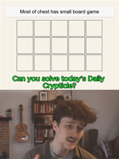 Daily Crypticle Clue - Day 456 - Most of chest has small board game #crypticcrossword #wordgames #wordle #dailycrypticle #minutecryptic