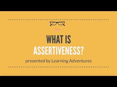 What is Assertiveness? - Learning Adventures Series