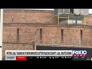 Metro Jail taking in 17 new inmates after Macon County Jail shuts down