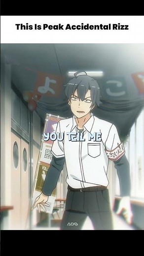 This Is Peak Accidental Rizz | My Teen Romantic Comedy