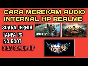 CARA MEREKAM AUDIO INTERNAL HP REALME - BISA JUGA SEMUA HP ANDROID LAINNYA