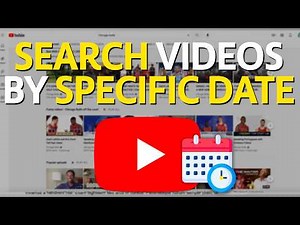 How to Search For YouTube Videos by Specific Date (Tutorial)