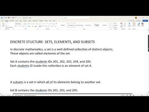 DISCRETE STRUCTURE- SETS, ELEMENTS, AND SUBSETS