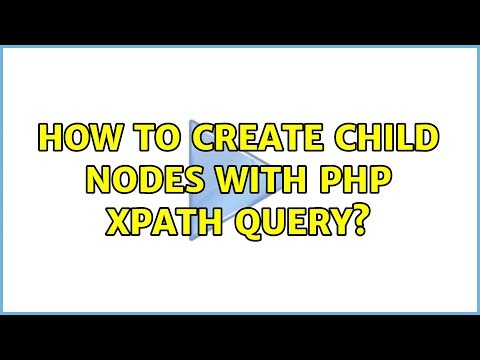 How to create child nodes with php xpath query?