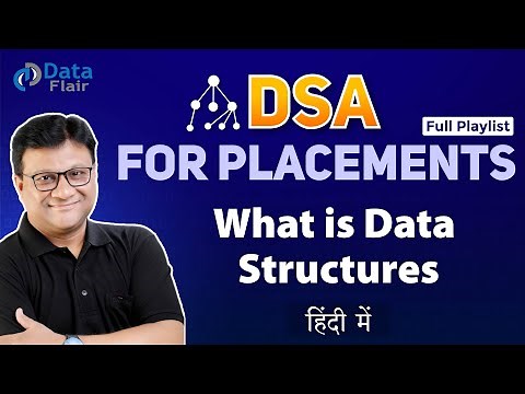 What is Data Structures & Algorithm | Introduction to Data Structure & Algorithm | Learn DSA [Hindi]