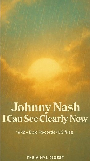 Johnny Nash – I Can See Clearly Now (1972) | The Song of Hope That Defined an Era
