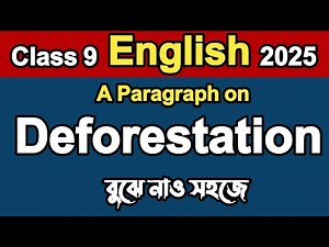 Deforestation Paragraph | A Paragraph on Deforestation | SSC 2025