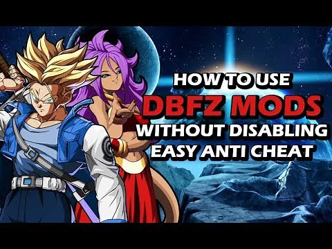How to Install Mods for DBFZ - PATCHED AS OF 2/28/18