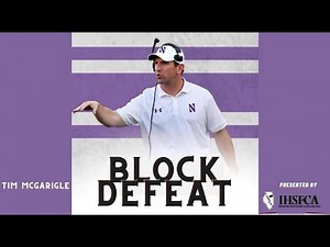 How To Defeat Blocks With Northwestern Football - Tim McGarigle