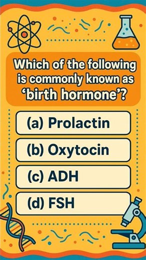Birth Harmone # Human Reproduction # Class 10 th and 12 th#class10science