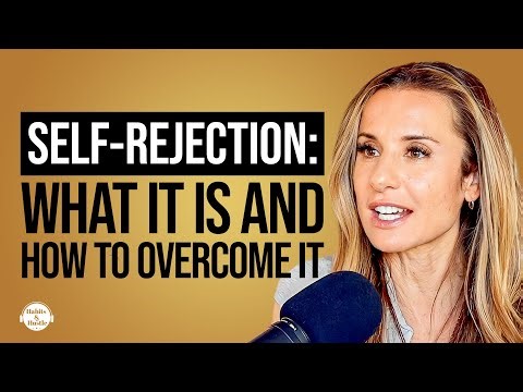 Self-Rejection: What It Is and How To Overcome It