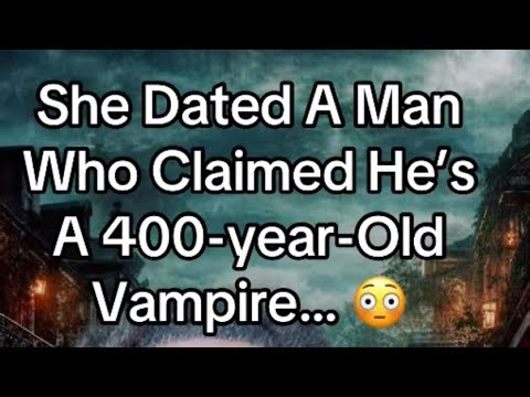 She Dated an Actor Who Claimed He Was a 400-Year-Old Vampire… And It Got Worse
