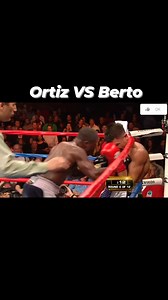 608K views · 2.2K reactions | FOTY Victor Ortiz VS Andre Berto #fightoftheyear #boxing #Ortiz #highlightseveryonefollowers #hilights #follower | AlFer TurLa RareLa | Facebook
