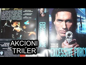 Akcioni triler sa prevodom - Excessive Force (1993)
