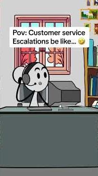Pov: Customer service Escalations be like... 🤣