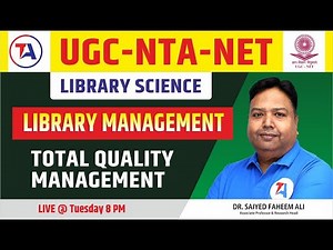 UGC NET Library Science | Library Management | Total Quality Management | UGC NET 2023 | Faheem Sir