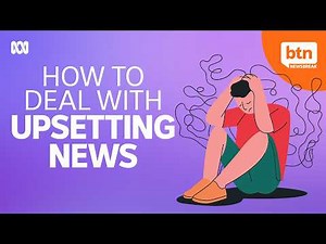 How To Deal With Upsetting News