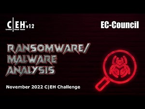 C|EH Global Challenge November 2022: Ransomware/Malware Analysis