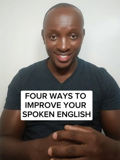 Four Effective Ways to Improve Your Spoken English