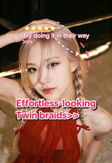 Celeb-Inspired Messy Twin Braid Hairstyle Guide