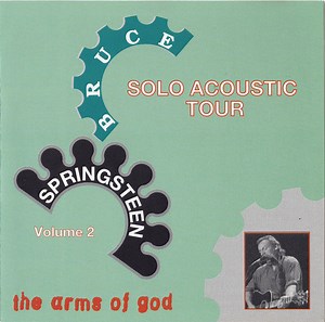 Bruce Springsteen – The Arms Of God - Solo Acoustic Tour 2 (1996, CD)
