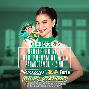 Ano ba iton! Nag uuso na liwat an sipon ! Pero ayaw kabaraka! Mag NEW and IMPROVED Phenylephrine HCI Chlorphenamine Maleate Paracetamol Zinc Neozep Z Forte), Now with Zinc! To help strengthen immunity for faster colds recovery! Para mas malaksi hinduro mawara an sipon Vs. Neozep Forte, Zinc may help shorten the duration of cold symptoms by 2 3 days. With proper diet and exercise. ASC Ref No. U0299P121224N | Neozep Z