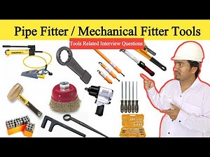 Pipe Fitter Tool Detail | Mechanical Fitter Tool Name | Pipe Fitter Training | Pipe Fitter tools