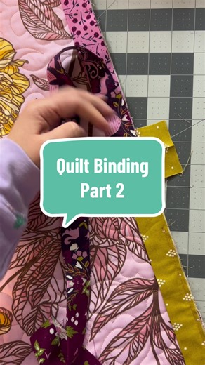 Quilt Binding Techniques for Beginners: Part 2