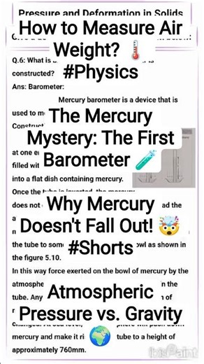 How to Measure Air Weight? 🌡️ #PhysicsThe Mercury Mystery: The First Barometer 🧪Why Mercury Doesn't