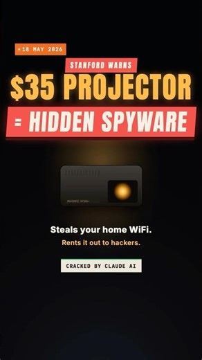 A $35 Projector. Hidden Malware. Claude Code Cracked It.