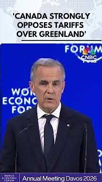 Mark Carney: 'Canada Strongly Opposes Tariffs Over Greenland' at Davos Speech | Trump | N18G