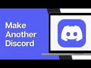 How To Make Another Discord Account (Full Guide 2026)