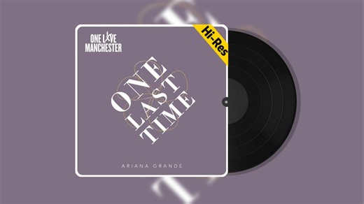 Hi-Res无损 | One Last Time（最后一次） - Ariana Grande