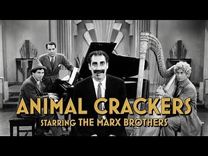 Animal Crackers (1930) Full Movie | The Marx Brothers Classic Comedy