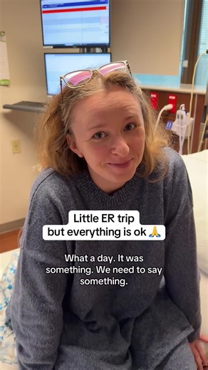 Our Little ER Trip: Everything is Alright