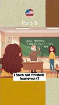 HAS & HAVE in Minutes with This Simple Teacher–Student Dialogue | Part-3