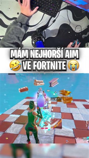 Mám NEJHORŠÍ AIM ve Fortnite🤣😭